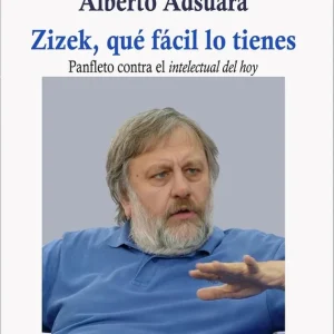 Zizek, qué fácil lo tienes - Librería Oxford Precio Reducido