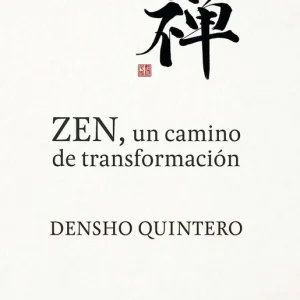Zen, un camino de transformación - Librería Oxford Ordena Ya