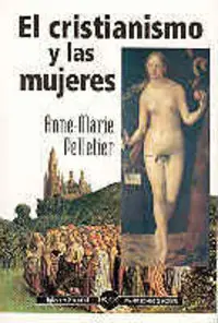 Precio De Oferta El cristianismo y las mujeres - Librería Oxford