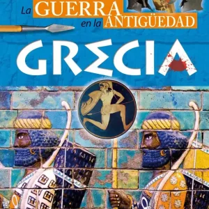 La guerra en la Antigüedad. Grecia. - Librería Oxford Solo Por Tiempo Limitado