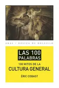 Los 100 mitos de la cultura general - Librería Oxford Precio Económico